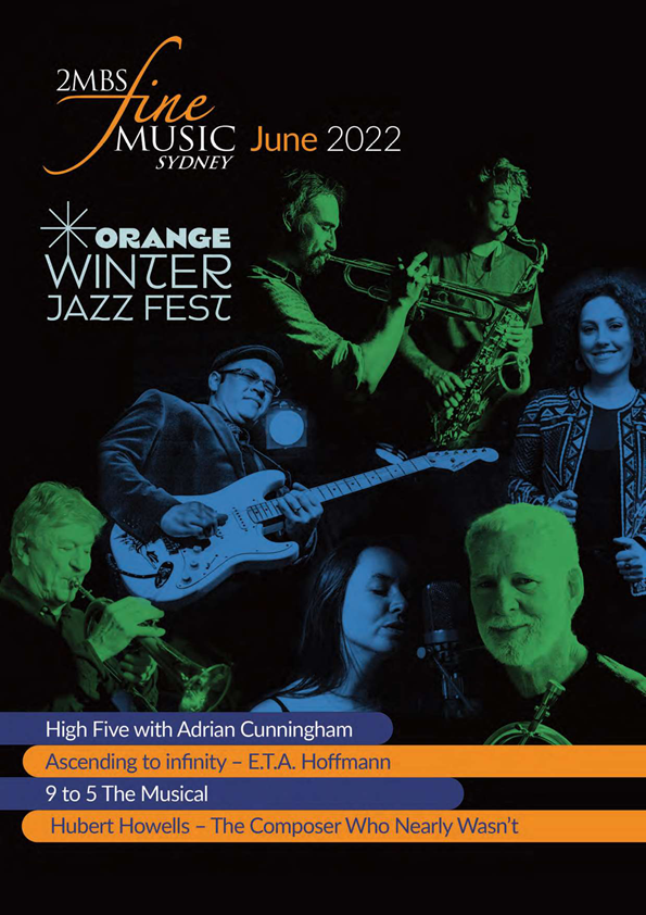 Fine Music Magazine Past Issues 2MBS Fine Music Sydney