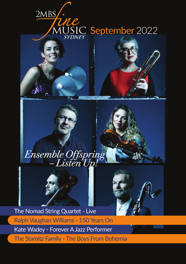 Fine Music Magazine Past Issues 2MBS Fine Music Sydney